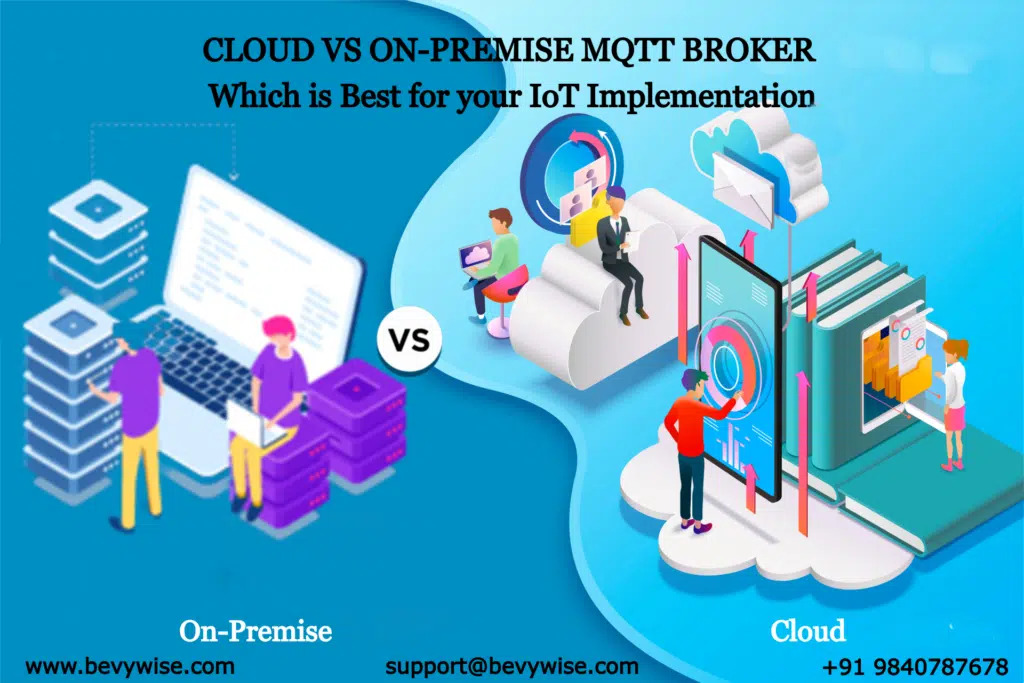 On premise vs cloud broker