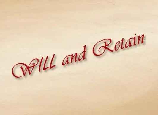 Will & Retain